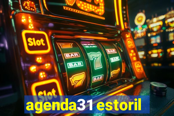 agenda31 estoril